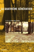 La quatrième génération