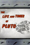 The Life and Times of Pluto