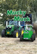 Tractor Ted Mucky Muck