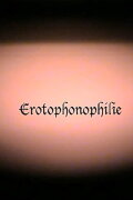 Erotophonophilie