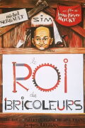 Le Roi des bricoleurs