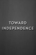 Toward Independence