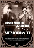 César Menotti & Fabiano - Memórias II