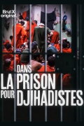 Dans la prison pour djihadistes