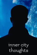 Inner City Thoughts