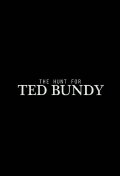 The Hunt for Ted Bundy