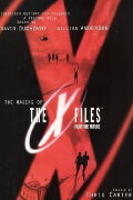 The Making of 'The X Files: Fight the Future'