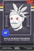 Max Nachtsheim - Das große Comedy Comeback