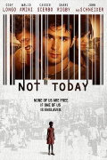 Not Today