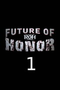 ROH: Future of Honor One