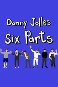 Danny Jolles: Six Parts