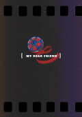 My Dear Friend