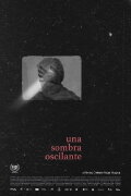 Una Sombra Oscilante