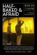 Half-Baked & Afraid