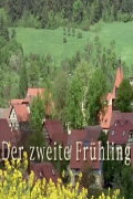 Der zweite Frühling