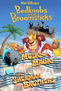 Music Magic: The Sherman Brothers - Bedknobs and Broomsticks