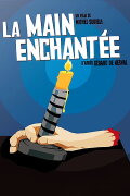La main enchantée