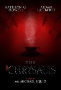 The Chrysalis