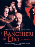 The Bankers Of God: The Calvi Affair