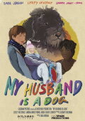 My Husband Is a Dog