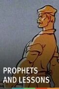 Prophets and Lessons