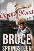Bruce Springsteen: On the Road