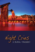 Night Cries: A Rural Tragedy