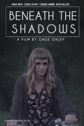 Beneath the Shadows