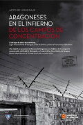Aragoneses en el infierno de los campos de concentración