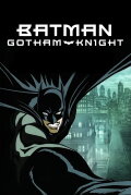 Batman: Gotham Knight