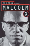 The Real Malcolm X