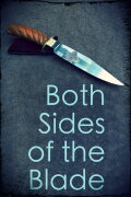 Both Sides of the Blade