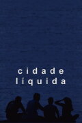 Cidade Líquida