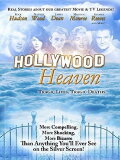 Hollywood Heaven: Tragic Lives, Tragic Deaths