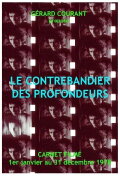 Le Contrebandier des profondeurs