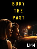 Bury the Past