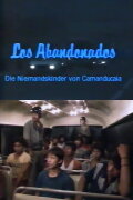 Los Abandonados – Die Niemandskinder von Camanducaia