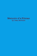 Memoirs of a Hitman