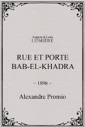 Rue et porte Bab-el-Khadra