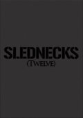 Slednecks 12