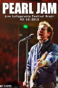 Pearl Jam: Lollapalooza Brazil 2013