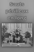 IV. Sauts périlleux en long
