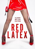 Red Latex