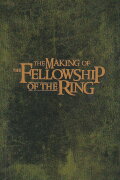 The Making of 'The Fellowship of the Ring'