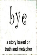 Bye