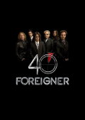 Foreigner: Live - 40th Anniversary