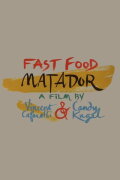 Fast Food Matador
