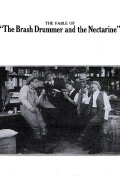 The Fable of the Brash Drummer and the Nectarine