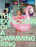 The Explosion of a Swimming Ring