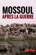 Mossoul, après la guerre